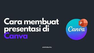 Featured image for Panduan Membuat Presentasi yang Menarik dengan Canva