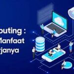 Featured image for Manfaat Teknologi Cloud Computing untuk Usaha Kecil